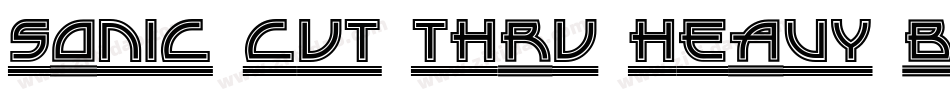 Sonic Cut Thru Heavy BT字体转换